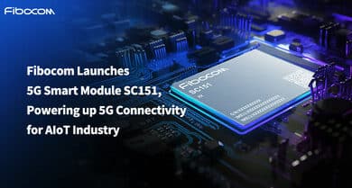 Fibocom Launches Game-Changing 5G Smart Module SC151 for IoT Wireless Solutions