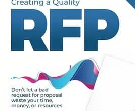Discover the updated edition of The Art of Creating a Quality RFP. Gain insights to drive business success.