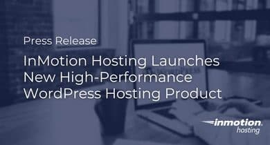 Discover the new cloud WordPress hosting plans by InMotion Hosting, offering superior performance and user-friendly features.