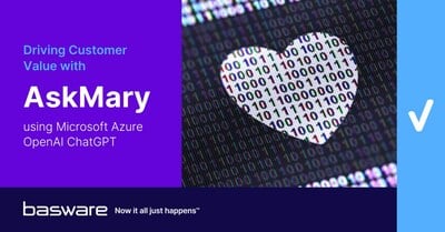 Basware partners with Microsoft and Zure to launch AskMary, an innovative AI tool revolutionizing customer support.