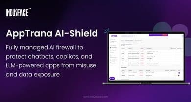 Indusface launches AppTrana AI Shield to enhance GenAI app security and compliance.