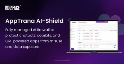 Indusface launches AppTrana AI Shield to enhance GenAI app security and compliance.